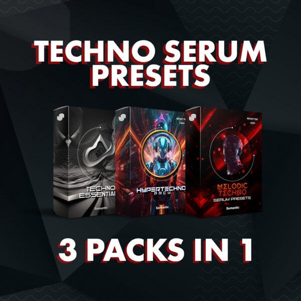 Techno Serum Presets Bundle (3 Packs in 1)